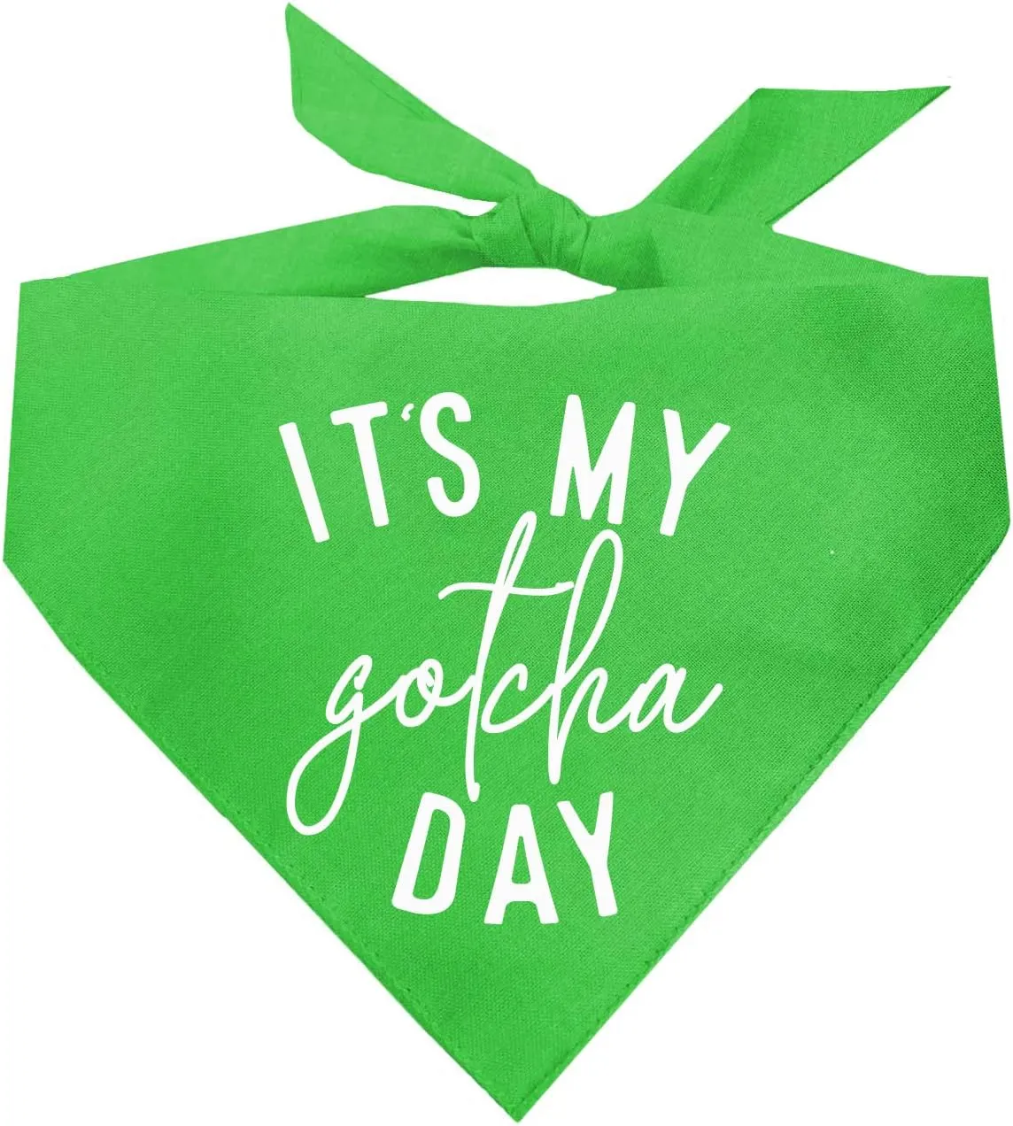 It's My Gotcha Day Dog Bandana | 100% Cotton Adjustable Triangle | Made in USA | Adoption Event Prop Photoshoot | Rescue | Puppy | New Dog | Lime Green, One Size (856)
